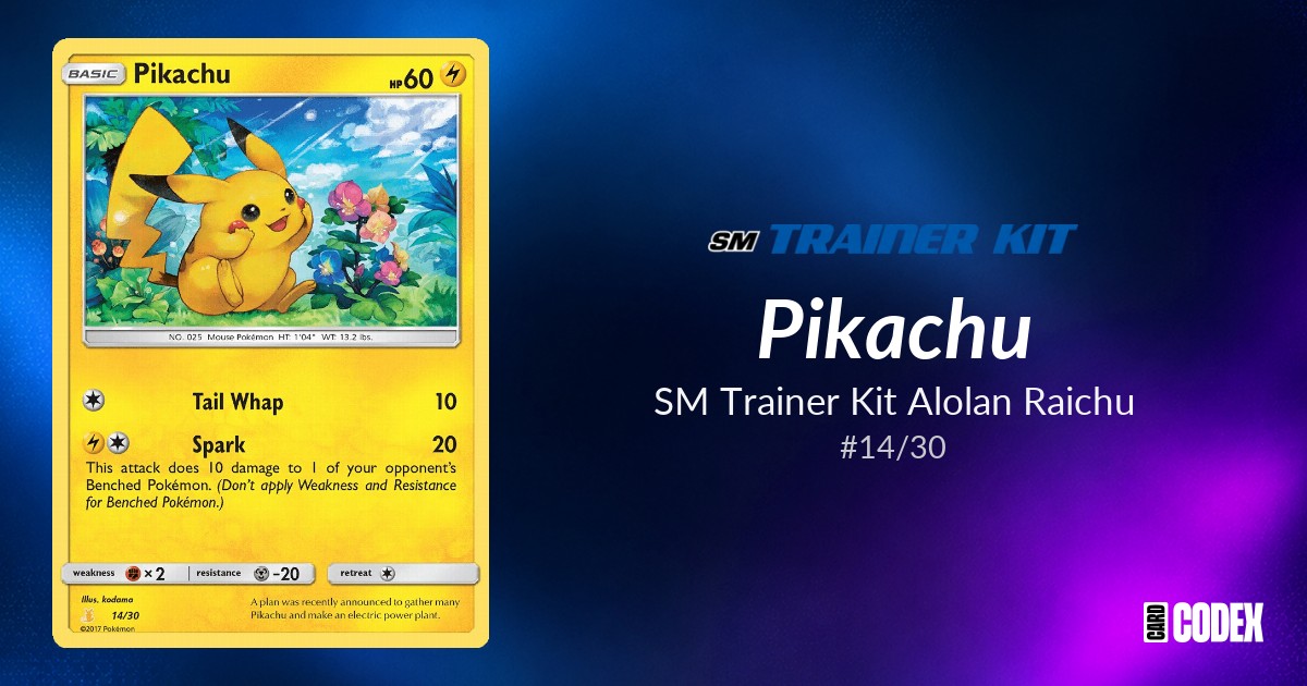 Pikachu #14/30 - SM Trainer Kit Alolan Raichu | Price Guide ...