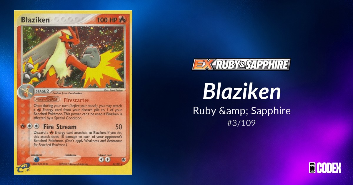 Blaziken #3/109 - Ruby & Sapphire | Price Guide & Historical Value