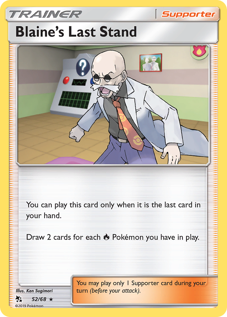 Blaine’s Last Stand sm115-52 Rare from Hidden Fates Set