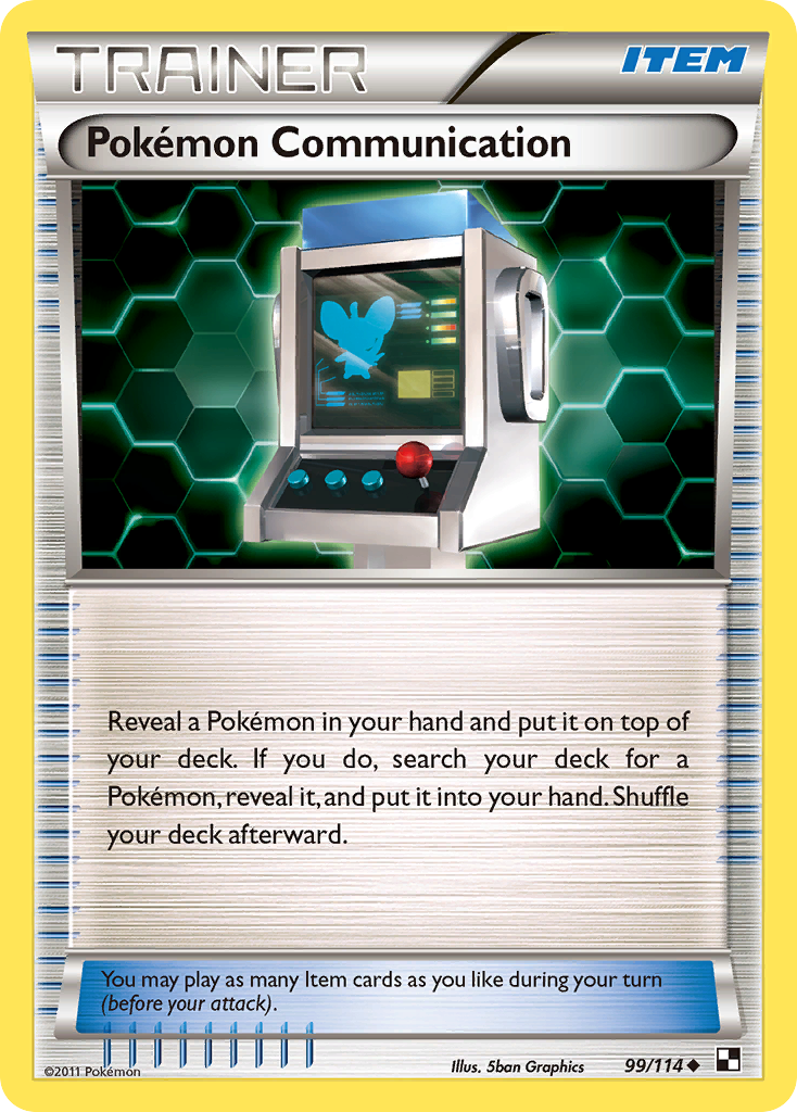Pokémon Communication bw1-99 Uncommon from Black & White Set