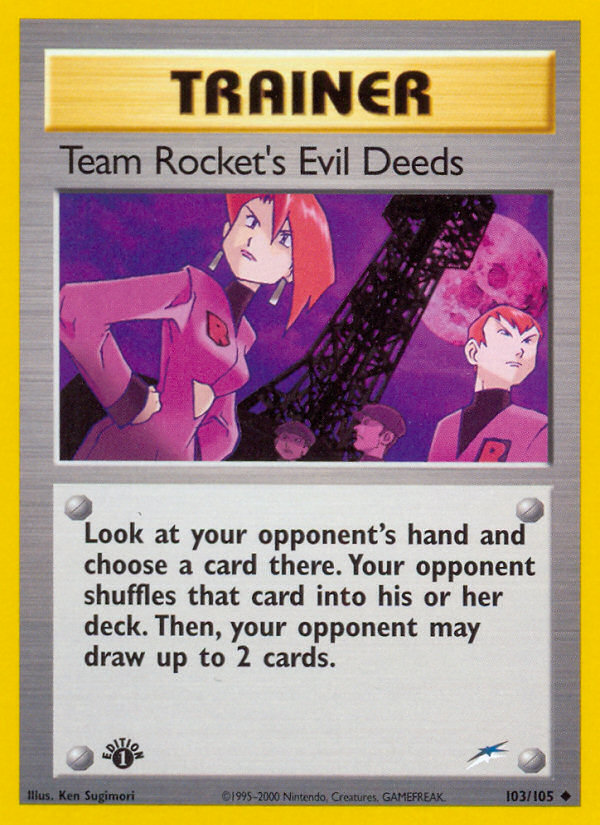 Team Rocket’s Evil Deeds neo4-103 Uncommon from Neo Destiny Set