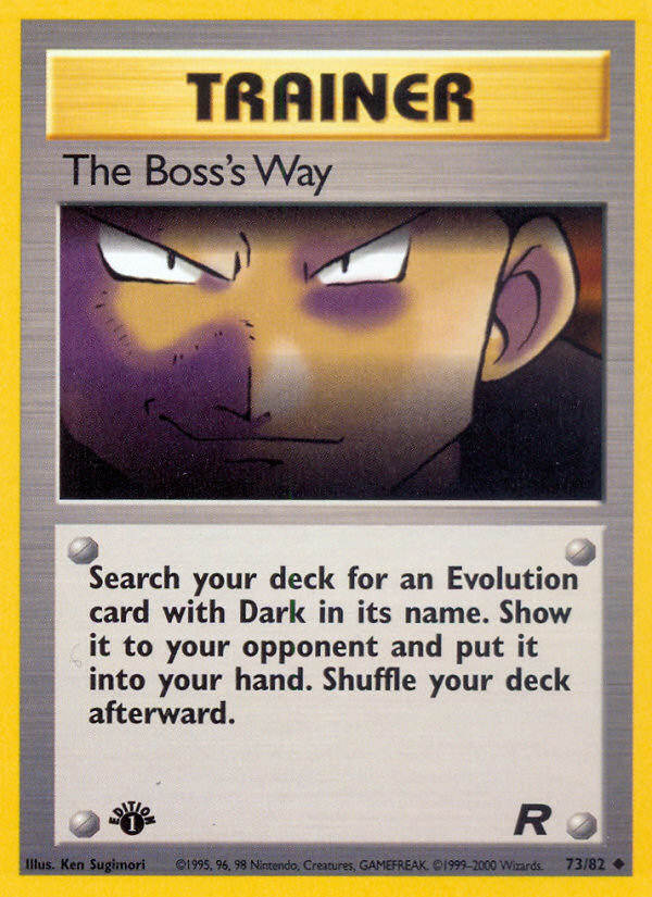 The Boss’s Way base5-73 Uncommon from Team Rocket Set